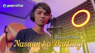 Nasaan ka Darling | Yoyoy Villame - Sweetnotes Cover