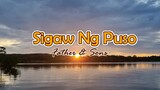 Sigaw Ng Puso - KARAOKE VERSION - as popularized by Father & Sons