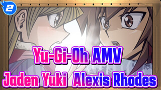 [Yu-Gi-Oh GX AMV] I Love Him - Jaden Yuki & Alexis Rhodes_2