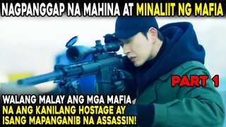 Di Alam Ng Mga Mafia Na Ang Hostage Nila Ay Isang Mapanganib Na Assassin!