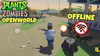 Plants VS Zombies Openworld Game sa Mobile | OFFLINE | Tagalog Gameplay