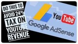 HOW TO SUBMIT TAX INFORMATION IN GOOGLE ADSENSE | NON-US YOUTUBE CREATORS