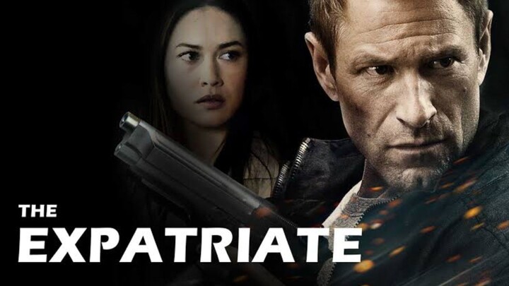 THE EXPATRIATE (2012) movie in Hindi 🍿