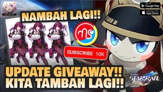 GIVEAWAY NAMBAH!! UPDATE GIVEAWAY 10K SUBS!! | Honkai: Star Rail