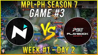 NXP VS LPE [GAME 3] NEXPLAY ESPORTS VS LAUS ESPORTS | MPL-PH SEASON 7 | WEEK 1 DAY 2