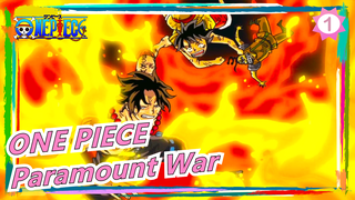 [ONE PIECE] Epic Mashup Of Paramount War!_1