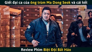 [Review Phim] Ông Chú Cơ Bắp Trả Thù Cho Đại Ca | Biệt Đội Bất Hảo Ma Dong Seok