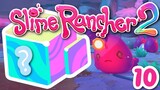 SLIME RANCHER 2 ~ MORE ORE!!! : 10