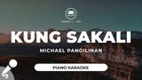 Kung Sakali - Michael Pangilinan (Piano Karaoke)