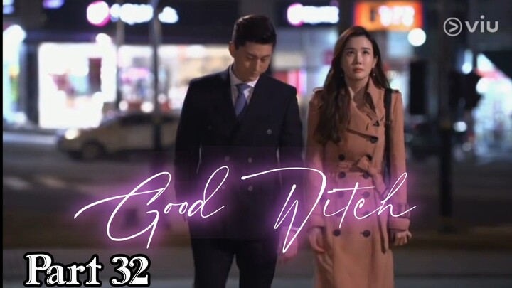 GOOD WITCH EP 11_ PART 32 / TAGALOG DUBBED
