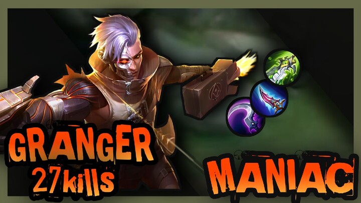 GRANGER 27 KILLS + MANIAC - MUST TRY THIS ITEM BUILD (MOBILE LEGENDS GAMEPLAY)