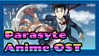 Parasyte|【Lagu Orisinil】 Anime OST| Lengkap (320K)