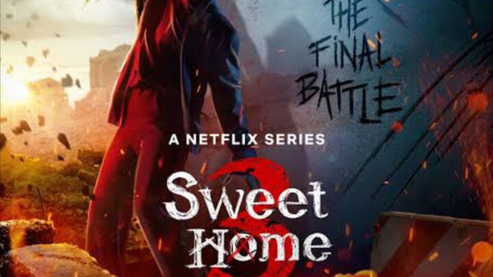 SWEET HOME SEASON 3 | FULL EPISODE 3