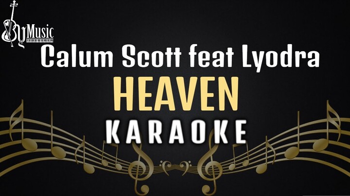 Calum Scott feat Lyodra  - Heaven [Karaoke]