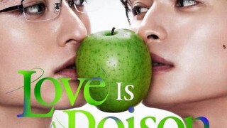 Love is a poison ep 7 eng sub 🇯🇵 bl