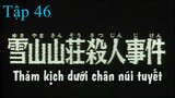 Conan - Tập 46