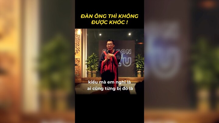 Đàn ông thì không được khóc!