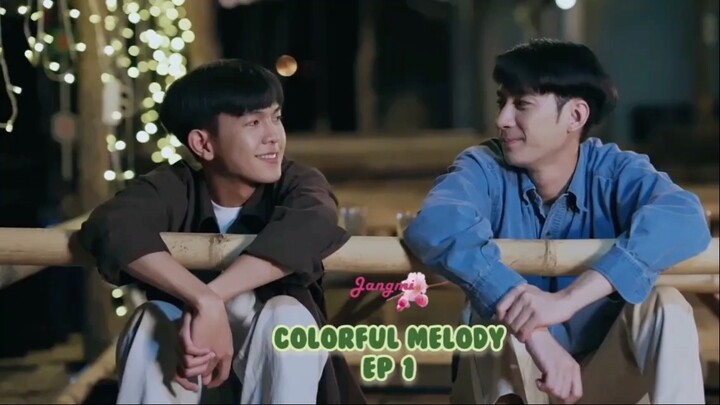Colorful Melody Ep 1