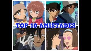 TOP 10 AMISTADES DETECTIVE CONAN