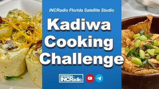 KADIWA COOKING CHALLENGE: Florida Edition | INCRadio Florida | July 15, 2023