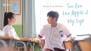 You Are the Apple of My Eye - 2025 [EngSub] MOVIE