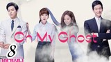 OH MY GHOST Episode 8 Tagalog dubbed