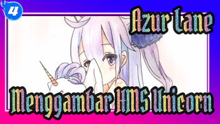 [Azur Lane] Menggambar HMS Unicorn dengan Pensil Warna_4