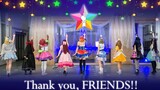 ✰ [𝓢𝓽𝓮𝓵𝓵𝓪𝓻𝓲𝓪] ✰ - Thank you, FRIENDS!! - LOVE LIVE! Sunshine!!