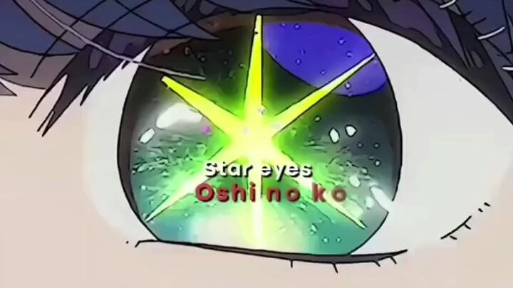 Star eyes Oshi no ko