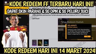 KODE REDEEM FREE FIRE TERBARU 14 MARET 2024 HARI INI | KODE REDEEM FF TERBARU 14 MARET 2024