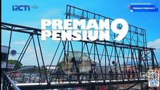 PREMAN PENSIUN9 EPISODE 17