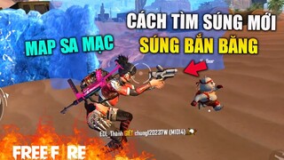 [Garena Free Fire] Cách tìm súng mới - Súng bắn băng , Test Map sa mạc dịp năm mới | TTD