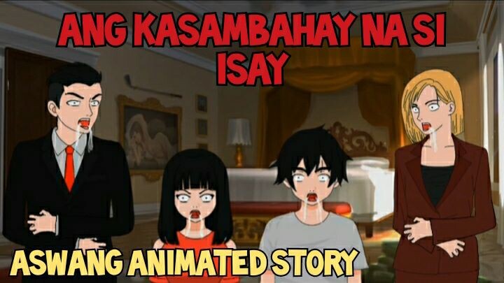 ANG KASAMBHAY NA SI ISAY | Tagalog Horror Stories | ASWANG STORY | PINOY ANIMATION