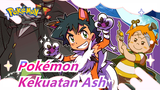 [Pokémon / Mashup Epik] Seberapa Kuatkah Kekuatan Terhebat Ash?