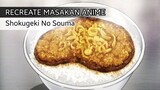 recook masakan anime shokugeki no souma ?! chaliapin steak