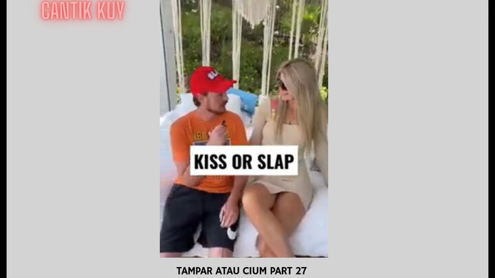 Tampar Atau Cium Part 27