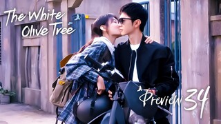 PREVIEW-EP34 The White Olive Tree (2025)