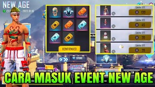 CARA MASUK KE EVENT NEW AGE DAN CARA MENYELESAIKAN EVENT NEW AGE TERBARU FREE FIRE