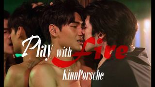 Kinn ✘ Porsche ▶ เล่นกับไฟ BL