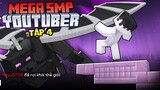 Minecraft Mega SMP Tập 4: Tôi Đã Có Tất Cả . . . Và Mất Tất Cả !!