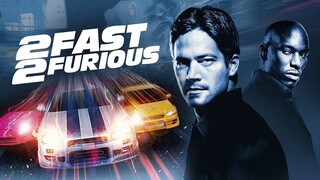 2 Fast 2 Furious - เร็วคูณ 2 ดับเบิ้ลแรงท้านรก (2003)