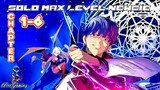 SOLO MAX LEVEL NEWBIE TAGALOG Chapter 1-6