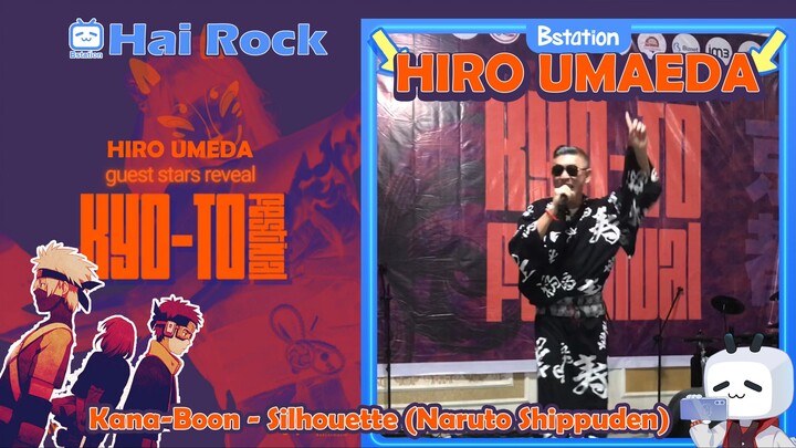 Hiro Umaeda "Kana-Boon - Silhouette (Naruto Shippuden)" di KYO-TO FESTIVAL