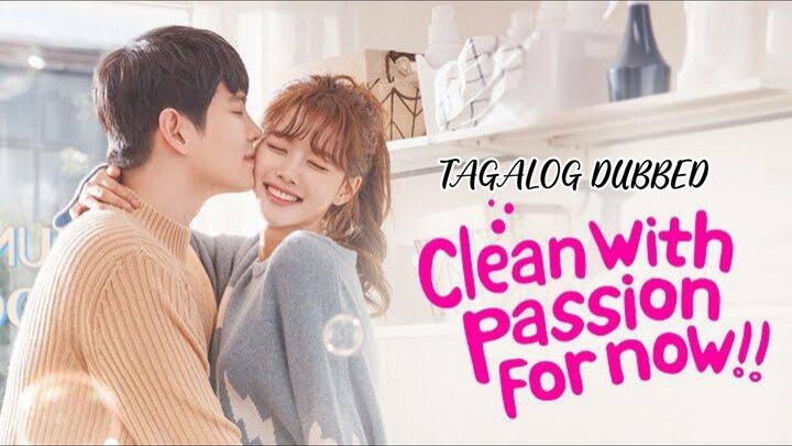 CLEAN WITH PASSION FOR NOW 4 TAGALOG DUBBED