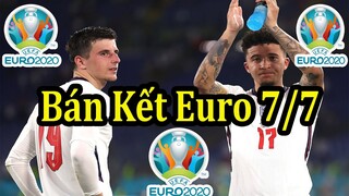 Lịch Thi Đấu Bán Kết Euro 2020 (2021) Ngày 7/7 - Thông Tin Trận Đấu