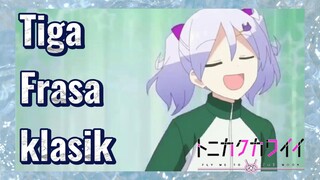 [Tonikaku Kawaii] Cuplikan | Tiga Frasa klasik