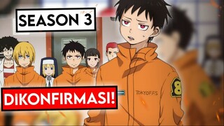 Akhirnya! Fire Force Season 3 Episode 1 Dikonfirmasi Lekers!!!