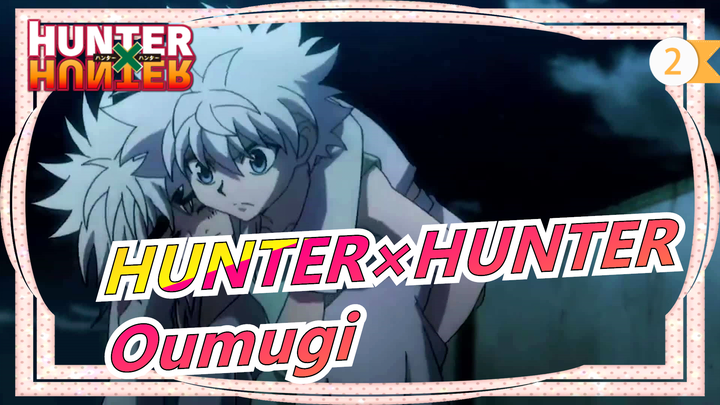 [HUNTER×HUNTER] Oumugi| Aku Sangat Senang Bersamamu Pada Akhirnya_2