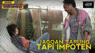 SI JAGO GA BISA BERDIRI GELUT JDI SOLUSINYA | ALUR FILM SEPERTI DENDAM RINDU HARUS DIBAYAR TUNTAS