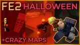 [NEW CRAZIES] SOLOING All NEW MAPS | FE2 HALLOWEEN UPDATE 2022